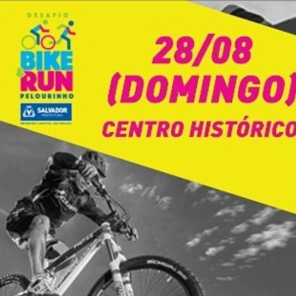 Banner - Bike and Run: Corrida e Mountain Bike agitam o Pelourinho