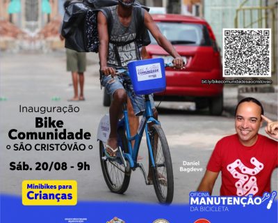 Inauguração Bike Comunidade de São Cristóvão